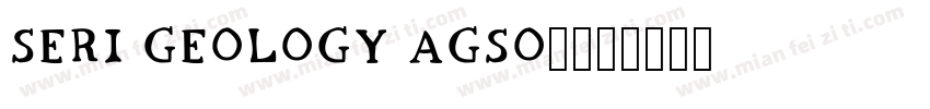 SERI Geology AGSO1字体转换